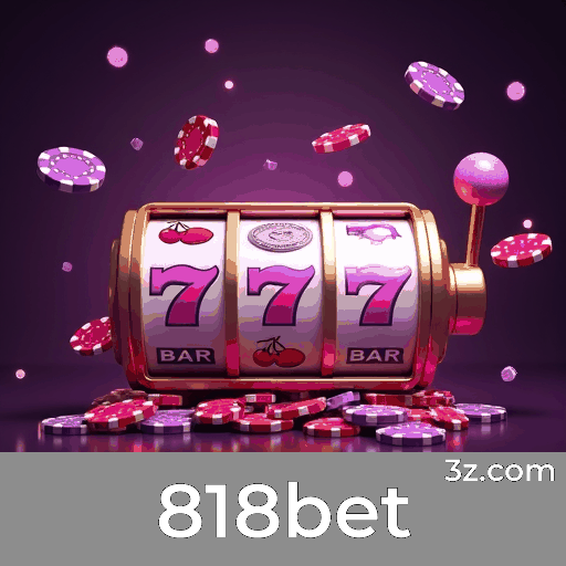 818bet: Especialista em Apostas Esportivas no Brasil
